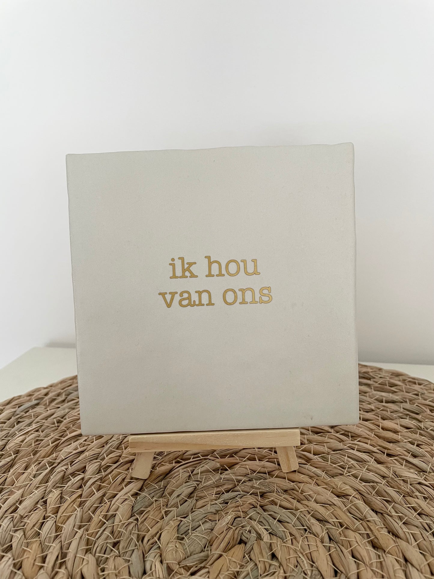 Tegeltje wit - Ik hou van ons